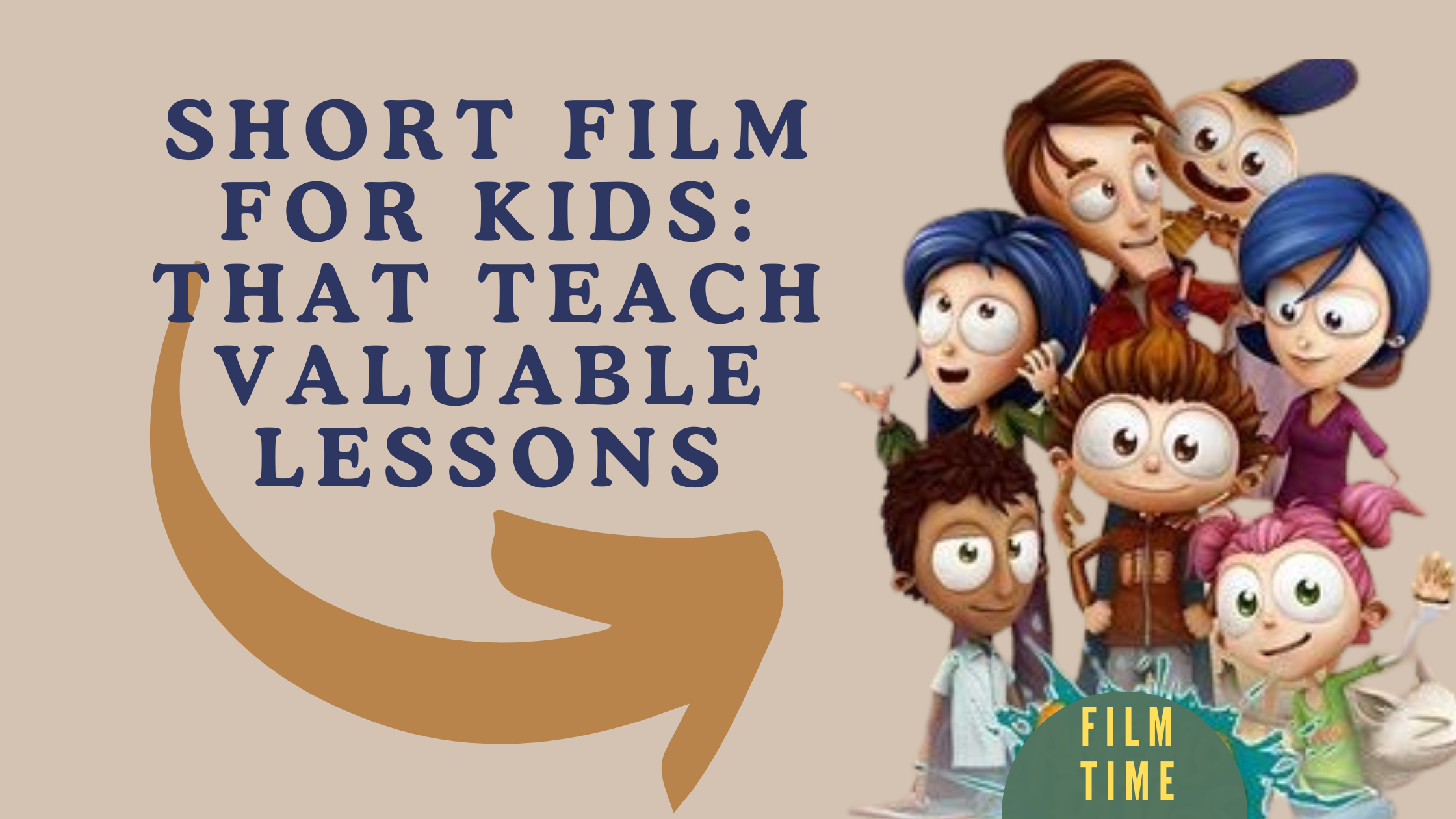 Short Film for Kids: That Teach Valuable Lessons